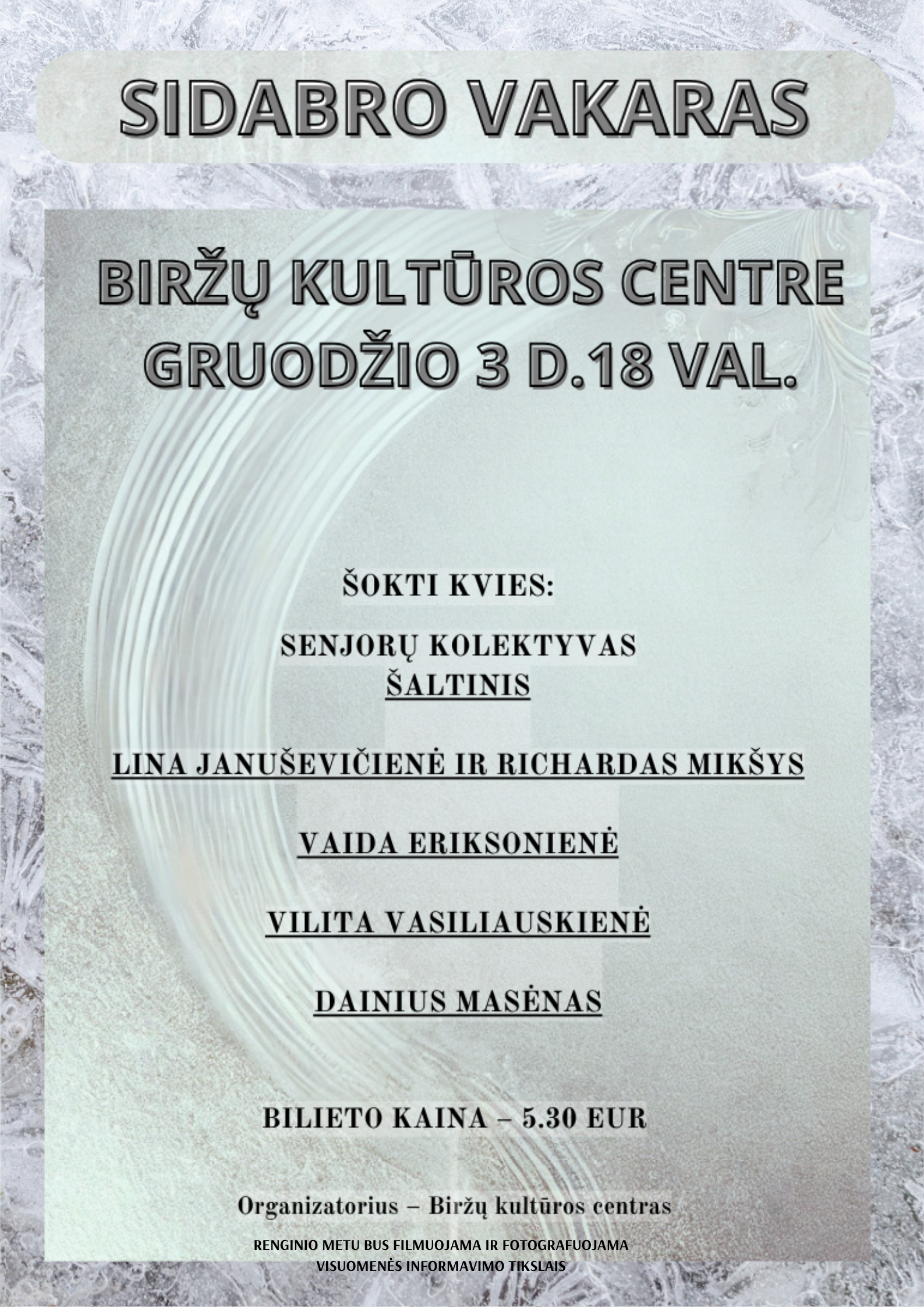 Pirkti bilietus Šokiai „Sidabro vakaras“ Biržai, Biržų kultūros centras Gruodis 03