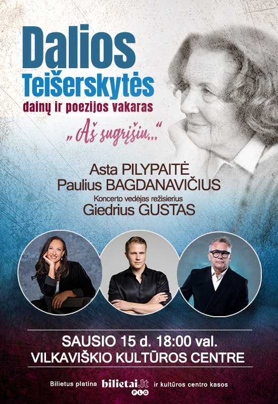 Pirkti bilietus Dalios Teišerskytės dainų ir poezijos vakaras 