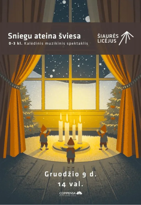 Pirkti bilietus Šiaurės licėjaus 0-3 kl.  Kalėdinis muzikinis spektaklis Vilnius, COMPENSA koncertų salė Gruodis 09