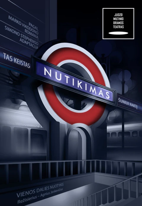 Pirkti bilietus JMDT | TAS KEISTAS NUTIKIMAS ŠUNIUI NAKTĮ rež. Agnius Jankevičius Panevėžys, Juozo Miltinio dramos teatras Vasaris 08