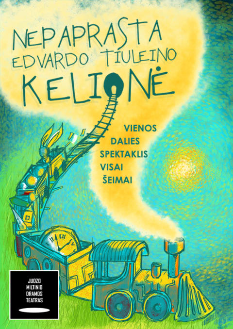 Pirkti bilietus JMDT  | NEPAPRASTA EDVARDO TIULEINO KELIONĖ rež. Kotryna Siaurusaitytė Panevėžys, Juozo Miltinio dramos teatras Vasaris 22