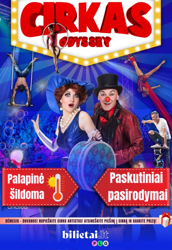Pirkti bilietus CIRKAS ODYSSEY | Kaunas Kaunas, Cirko palapinė prie PRIE OAZĖS Lapkritis 30
