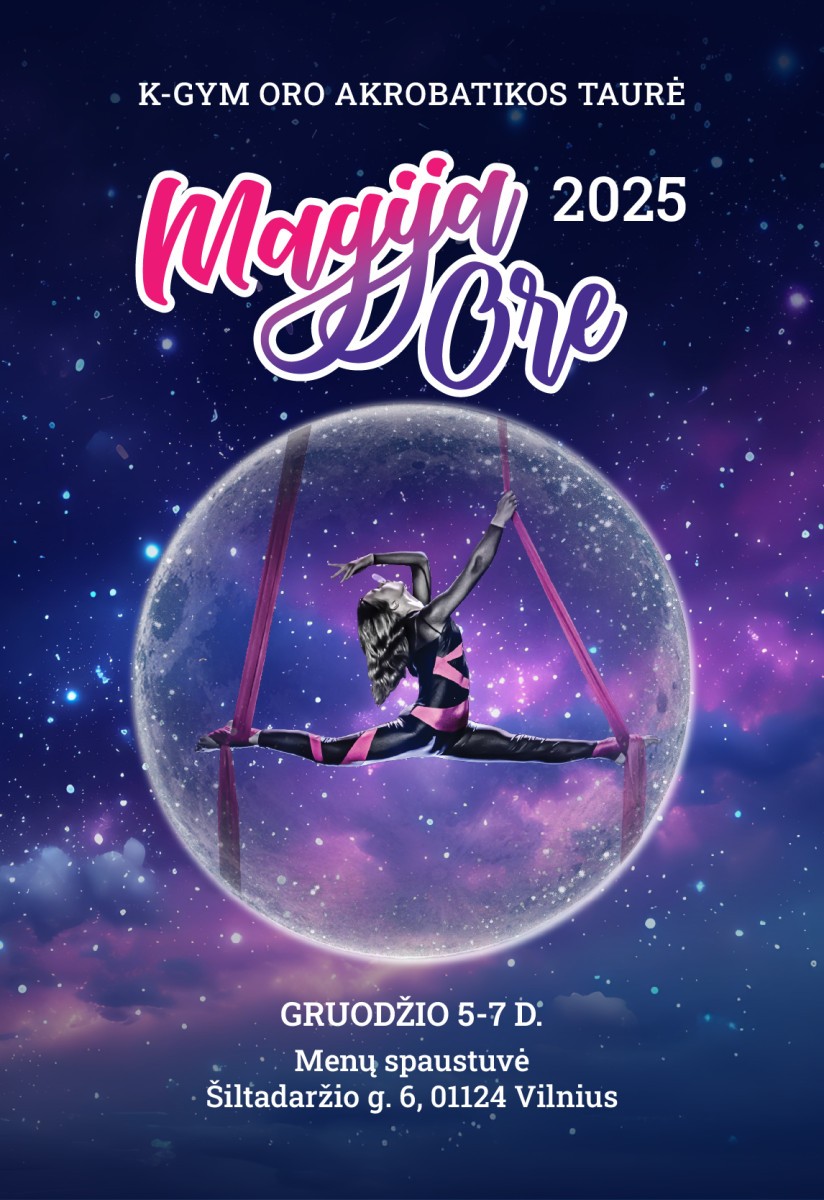 Buy tickets SAVAITGALIO BILIETAS | K-GYM oro akrobatikos taurė  Magija ore 2025 Vilnius, MENŲ SPAUSTUVĖ December 05-07