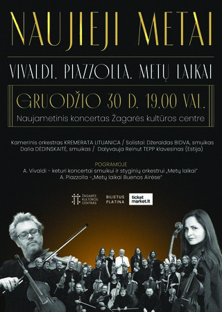 Pirkti bilietus Naujieji metai: „Vivaldi. Piazzolla. Metų laikai“ Žagarėje Žagarė, Žagarės kultūros centras Gruodis 30