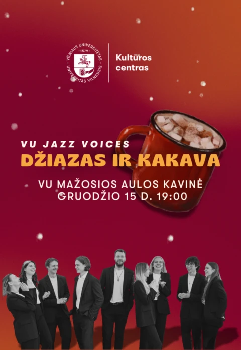 Pirkti bilietus Džiazas ir kakava | VU Jazz Voices koncertas Vilnius, VU Mažosios aulos kavinė Gruodis 15