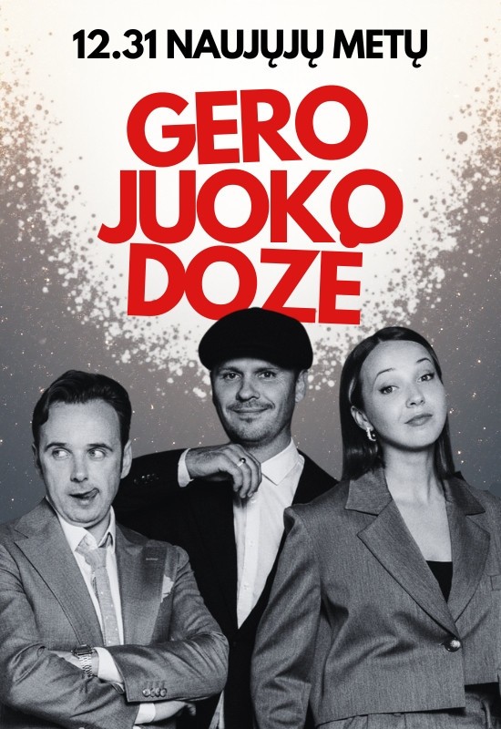 Pirkt biļetes GERO JUOKO DOZĖ. Naujieji metai Vilnius, Teatro KITAS KAMPAS kavinė-baras Decembris 31