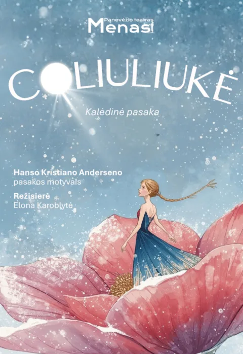 Pirkti bilietus Panevėžio teatras „Menas“ | COLIULIUKĖ rež. Elona Karoblytė Panevėžys, Panevėžio teatras MENAS Gruodis 30