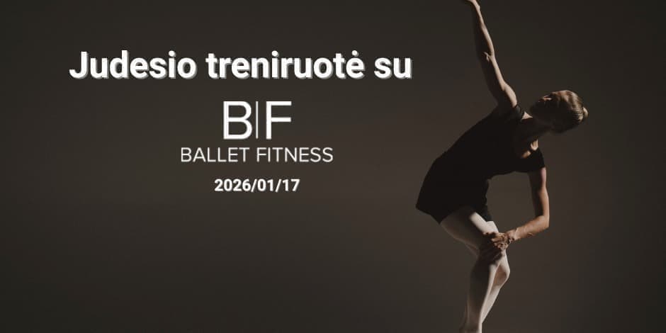 Pirkti bilietus Judesio treniruotė su Ballet Fitness programa Vilnius, Vilniaus kultūros centras Sausis 17