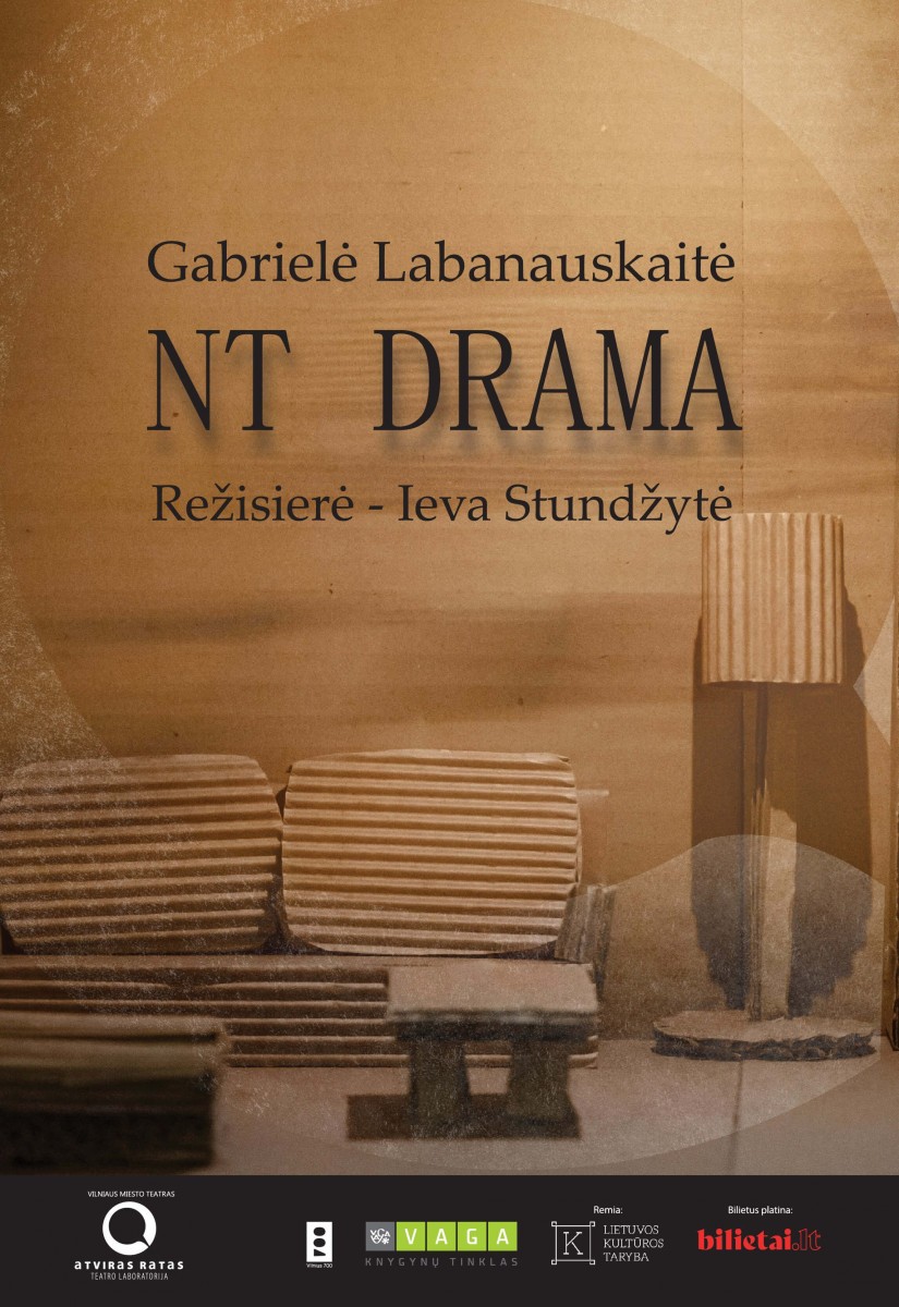 Pirkti bilietus G. Labanauskaitė NT DRAMA | rež. Ieva Stundžytė Vilnius, MENŲ SPAUSTUVĖ Kovas 13