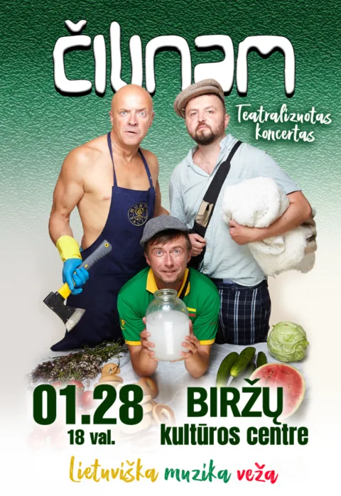 Pirkti bilietus Grupė ČILINAM | Teatralizuotas koncertas „Lietuviška muzika veža“ Biržai, Biržų kultūros centras Sausis 28