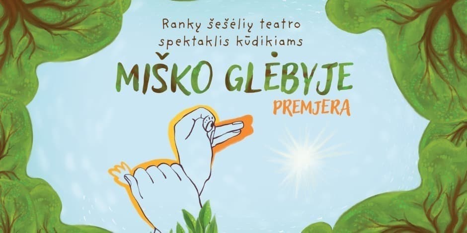 Pirkti bilietus PREMJERA | Rankų šešėlių teatro spektaklis kūdikiams ,,Miško glėbyje