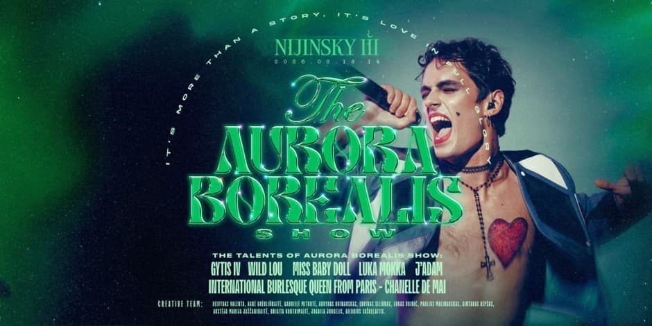 Pirkti bilietus THE AURORA BOREALIS CABARET SHOW | Friday (02.13) Vilnius, NIJINSKY III Vasaris 13