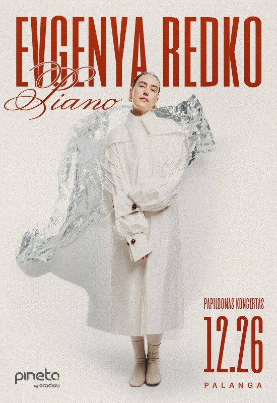Pirkti bilietus Evgenya Redko | PIANO KALĖDOS | Palanga | Papildomas Palanga, Restoranas PINETA | Sanatorija GRADIALI Gruodis 26