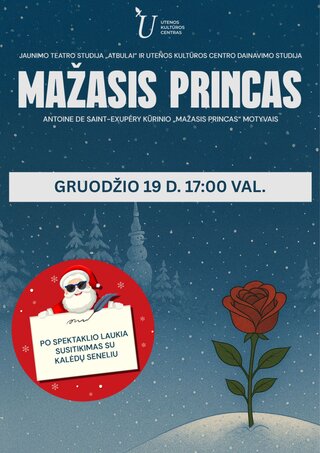 Buy tickets Kalėdinis muzikinis spektaklis „Mažasis princas“ Utena, Utenos kultūros centras December 19