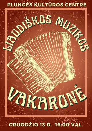 Pirkti bilietus Liaudiškos muzikos vakaronė  Plungė, Plungės kultūros centras Gruodis 13