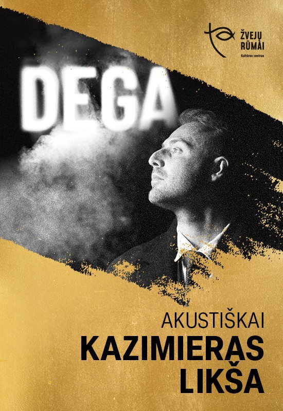 Pirkti bilietus Kazimieras Likša | AKUSTIŠKAI Klaipėda, Kultūros centras Žvejų rūmai Balandis 02