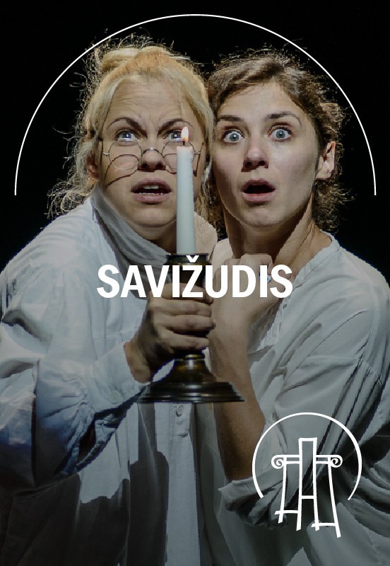 Buy tickets VMT komedija | SAVIŽUDIS Vilnius, Valstybinis Vilniaus mažasis teatras February 20