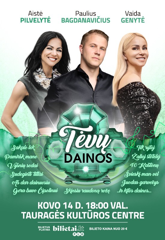 Pirkti bilietus Tėvų dainos | TAURAGĖ Tauragė, Tauragės kultūros rūmai Kovas 14