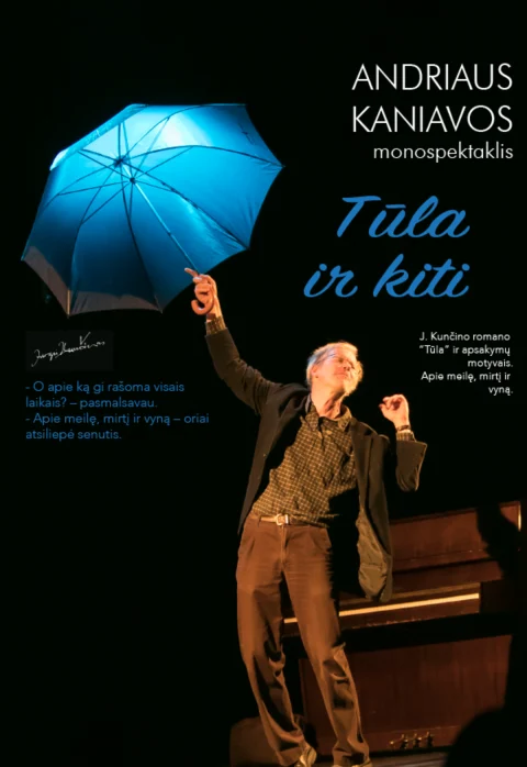 Buy tickets A. Kaniavos monospektaklis „Tūla ir kiti“ Kaunas, Kauno valstybinis lėlių teatras April 15