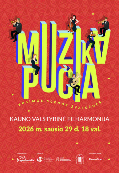 Buy tickets MUZIKA PUČIA: kai scenoje gimsta žvaigždės Kaunas, Kauno valstybinė filharmonija January 29