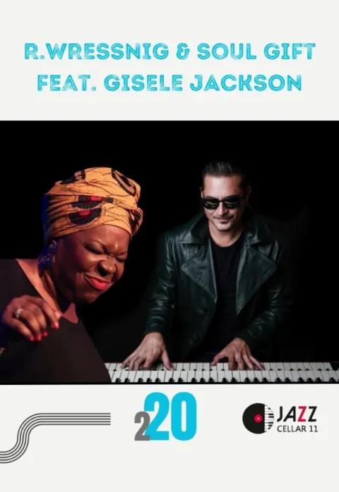Pirkti bilietus Exclusive: RAPHAEL WRESSNIG & Soul Gift  feat. GISELE JACKSON Vilnius, Jazz Cellar 11 Vasaris 20