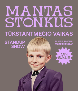 Pirkti bilietus PAPILDOMAS. MANTAS STONKUS - TŪKSTANTMEČIO VAIKAS. Standup show / KAUNAS Kaunas, VDU didžioji salė Sausis 31