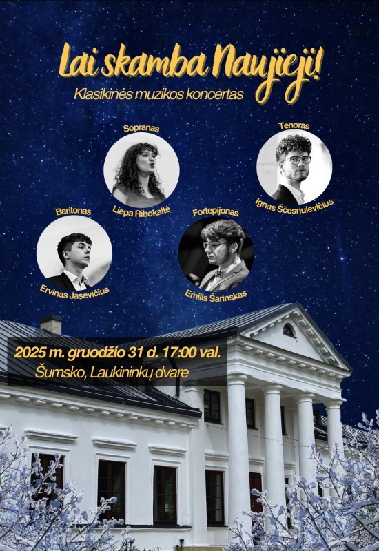 Pirkti bilietus Lai skamba Naujieji! Kalvelių seniūnija, Šumsko, Laukininkų dvaro sodyba Gruodis 31