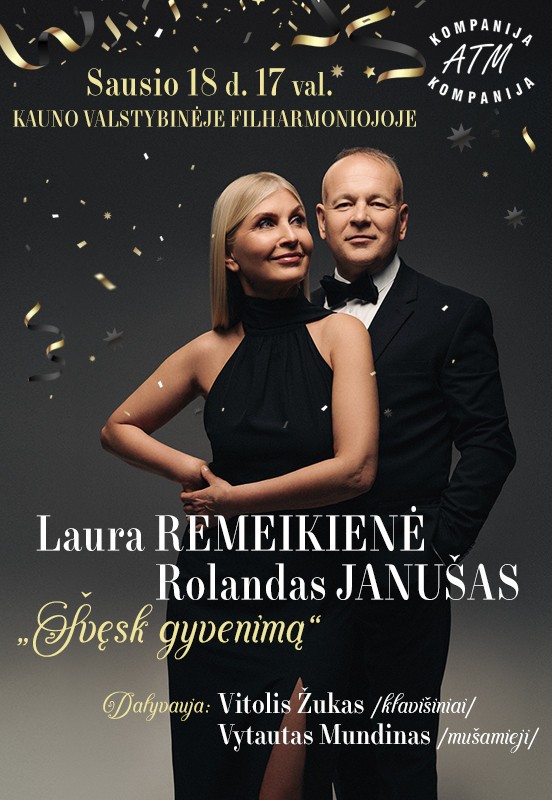 Pirkti bilietus LAURA REMEIKIENĖ ir ROLANDAS JANUŠAS. 