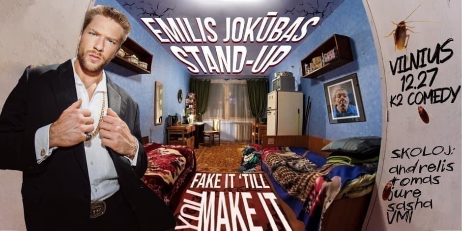 Pirkti bilietus Emilis Jokūbas Stand-Up: FAKE IT ‘TILL YOU MAKE IT | VILNIUS Vilnius, K2 Comedy Club Gruodis 27