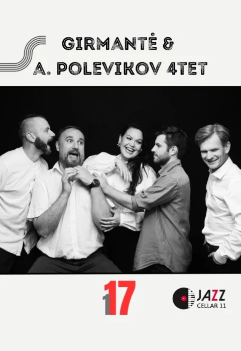 Pirkt biļetes Girmantė ir Andrejaus Polevikovo kvartetas Vilnius, Jazz Cellar 11 Janvāris 17