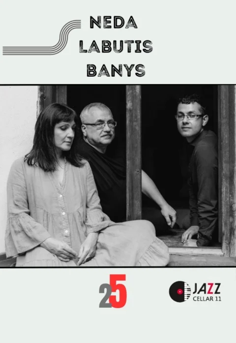 Pirkti bilietus Neda / Labutis / Banys trio Vilnius, Jazz Cellar 11 Vasaris 05