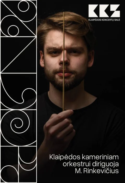 Pirkti bilietus Klaipėdos kameriniam orkestrui diriguoja M. Rinkevičius Klaipėda, Klaipėdos koncertų salė Vasaris 21