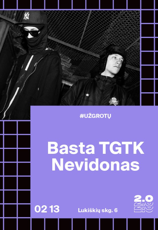Pirkti bilietus Už grotų: Basta TGTK x Nevidonas - Lukiškių kalėjimas 2.0 Vilnius, Lukiškių kalėjimas 2.0 Vasaris 13