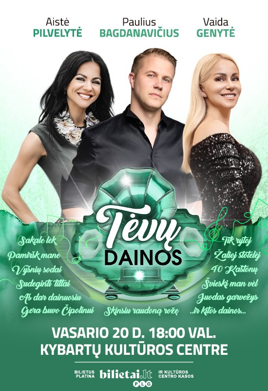 Pirkti bilietus Tėvų dainos | KYBARTAI Kybartų seniūnija, Kybartų kultūros centras Vasaris 20