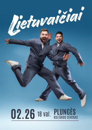 Pirkti bilietus Grupė Lietuvaičiai | Plungė Plungė, Plungės kultūros centras Vasaris 26