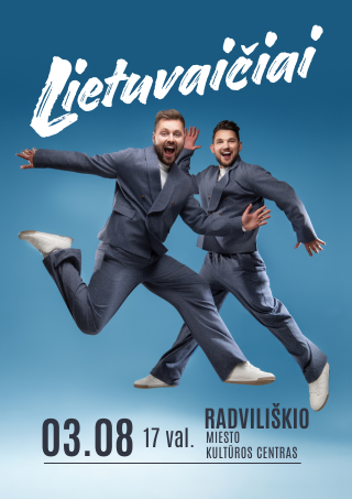 Pirkti bilietus Grupė Lietuvaičiai | Radviliškis Radviliškis, Radviliškio kultūros centras Kovas 08