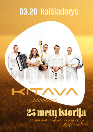 Pirkti bilietus KITAVA | 25 metų istorija Kaišiadorys, Kaišiadorių kultūros centras Kovas 20