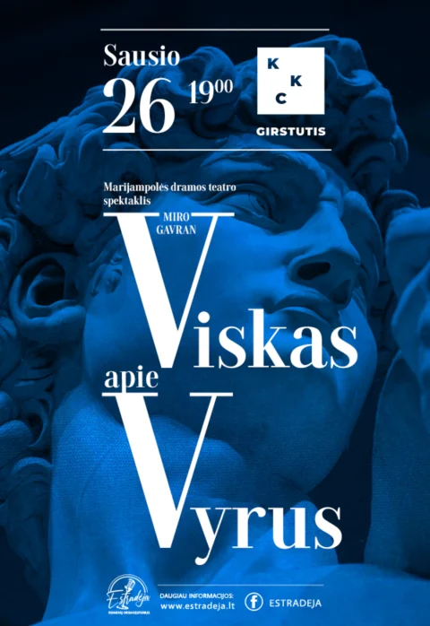 Pirkti bilietus PREMJERA | Tragikomediškas spektaklis „VISKAS APIE VYRUS“ Kaunas, Kauno kultūros centro Girstučio padalinys Sausis 26
