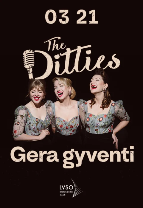 Pirkti bilietus The Ditties | Gera Gyventi Vilnius, LVSO koncertų salė Kovas 21