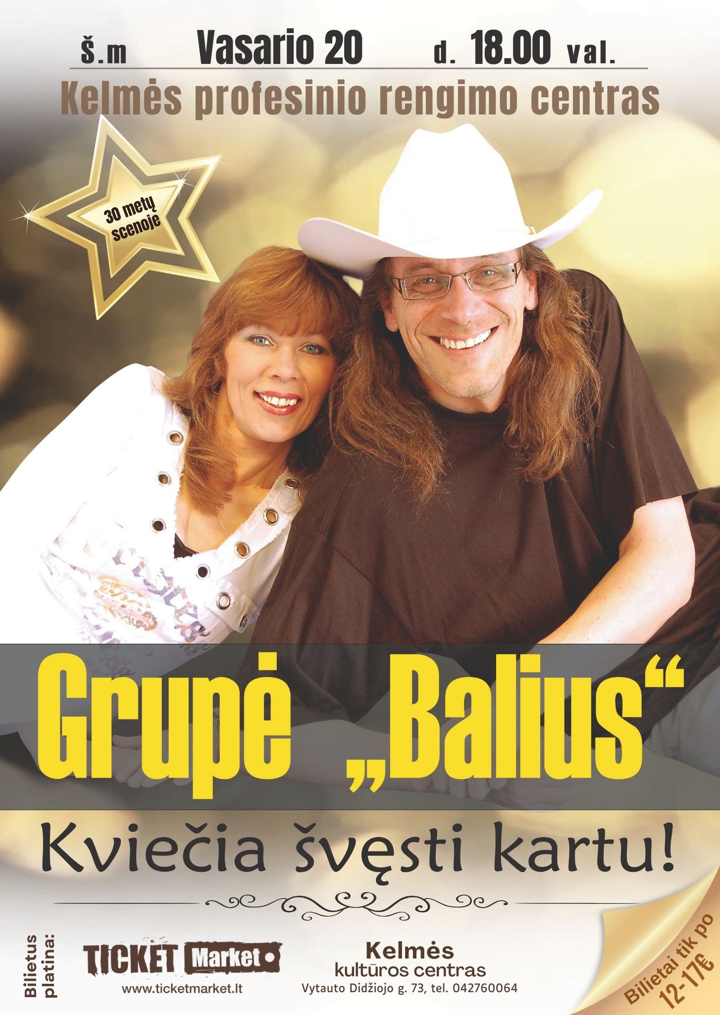 Pirkti bilietus Grupė Balius kviečia švęsti kartu Kelmėje! Kelmė, Kelmės profesinio rengimo centro salė Vasaris 20