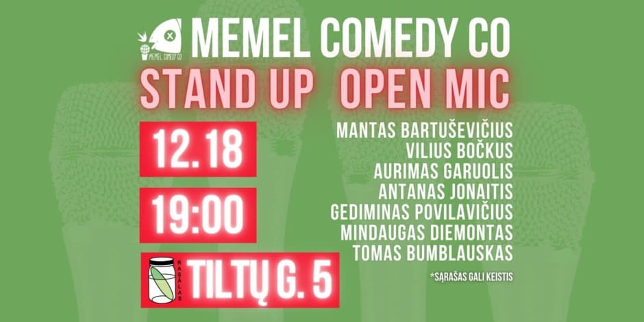 Pirkti bilietus STAND UP Open Mic - Memel Comedy Co - (12.18) Klaipėda / baras Rasãlas Klaipėda, Baras Rasãlas Gruodis 18