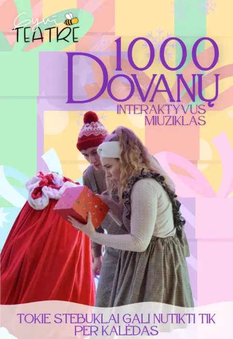 Pirkti bilietus Muzikinis spektaklis vaikams „1000 Dovanų“ | GyviTeatre | Vilnius Vilnius, GyviTeatre NAMAI Gruodis 20