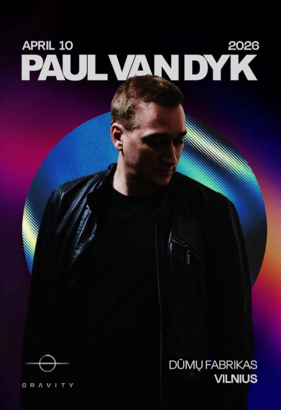 Pirkti bilietus Gravity x Paul van Dyk Vilnius, Dūmų fabrikas Balandis 10-11