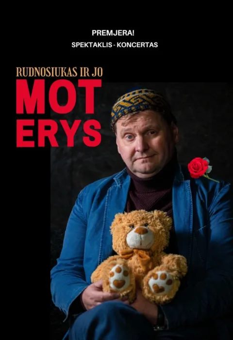 Купить билеты Premjera! Rudnosiukas ir jo moterys Alytus, Alytaus miesto teatras Март 07