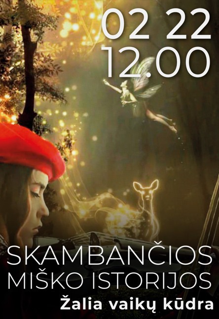 Pirkti bilietus SKAMBANČIOS MIŠKO ISTORIJOS Vilnius, Šv. Kotrynos bažnyčia Vasaris 22