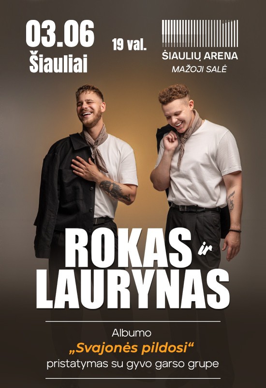 Pirkti bilietus Rokas ir Laurynas | Albumo pristatymas 