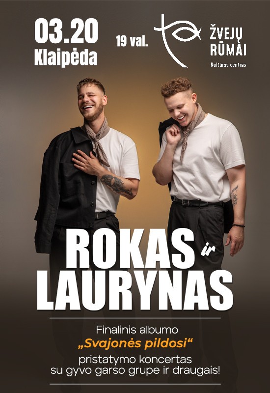 Pirkti bilietus Rokas ir Laurynas | Albumo pristatymas 