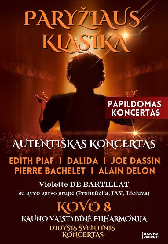Купить билеты Paryžiaus Klasika: EDITH PIAF, DALIDA, JOE DASSIN, PIERRE BACHELET, ALAIN DELON | atlieka Violette Jehannot De Bartillat su gyvo garso grupe (Prancūzija, JAV, Lietuva) | Kaunas | PAPILDOMAS Kaunas, Kauno valstybinė filharmonija Март 08