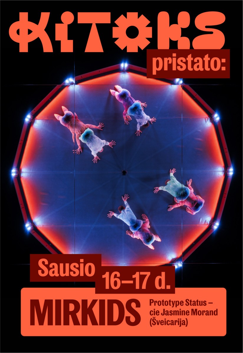 Buy tickets KITOKS pristato: MIRKIDS | Prototype Status - Jasmine Morand (Šveicarija) Vilnius, MENŲ SPAUSTUVĖ January 16