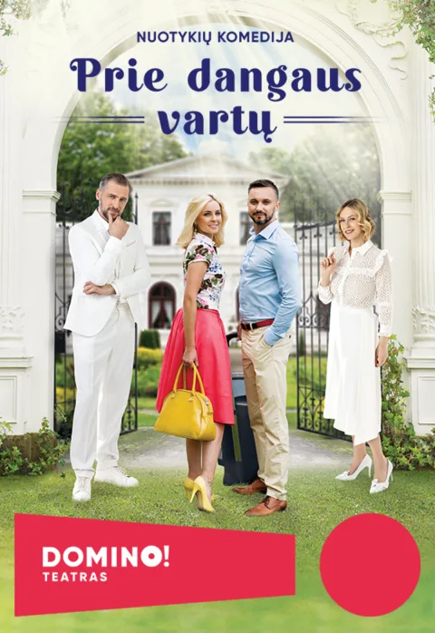 Pirkti bilietus DOMINO teatras | komedija PRIE DANGAUS VARTŲ Vilnius, DOMINO teatras Kovas 11